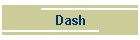 Dash