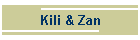 Kili & Zan