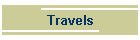 Travels